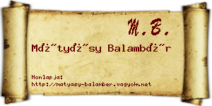 Mátyásy Balambér névjegykártya
